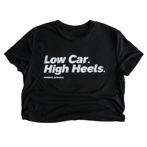 Low Car. High Heels.™ Crop Tee