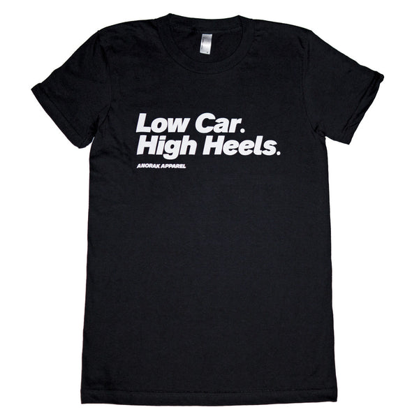 Low Car. High Heels.™ Tee (Women's Fit)